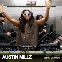 Austin Millz - Elevator Music Audio