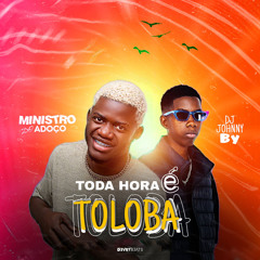Toda Hora é Toloba (feat. Dj Johnny By)