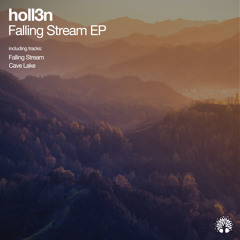 holl3n - Falling Stream (Original Mix)