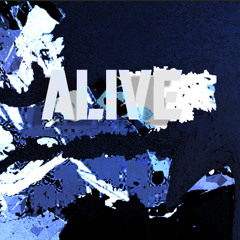 Alive (Remastered)