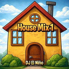 House Mix 1 (Quimica, Dakiti, La Luna, Bamboleo, According To Me, Nachik, Que Tu Quiere)