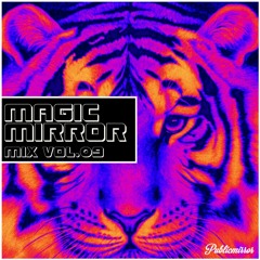 MAGIC MIRROR mix Vol.09