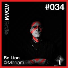 @Madam #034 Be Lion