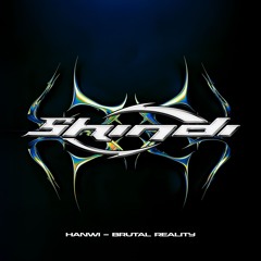 Hanwi - Brutal Reality