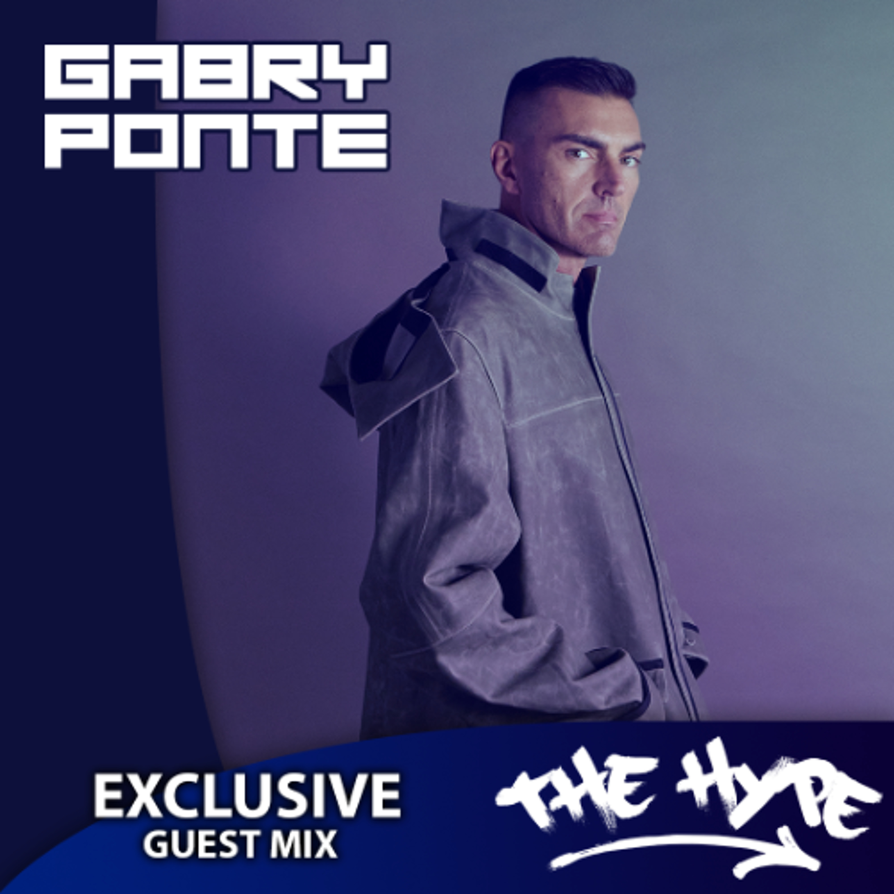 THE HYPE 492 - GABRY PONTE guest mix episode artwork