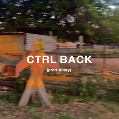 CTRL BACK [prod. Altery]