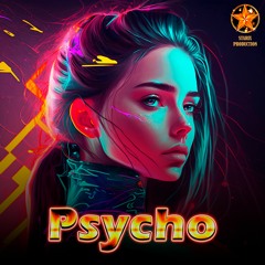 Macly & Lovme - Psycho (Official Audio)
