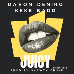 Juicy (WATCH ME TWERK)