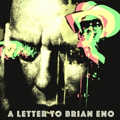 QUARANTINE SERIES 07 // Savage Gary Ft. Clams Baker (Warmduscher) -A  Letter To Brian Eno