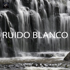 Mountain Creek Ruido Blanco White Noise Natural White Noise for Deep Sleep - Soothing Nature Lullaby for Baby. Well Being Sounds (Peaceful Music For Insomnia and Stress Relief Nature Lullabies for Babies)