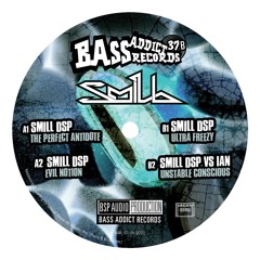 Bass Addict Records 37 - A2 Smill dSP - Evil Notion