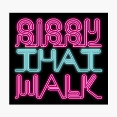 Sissy that Walk 2 - Rupaul, Victor Cabral (Free Download)