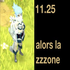 1125 - alors la zzzone