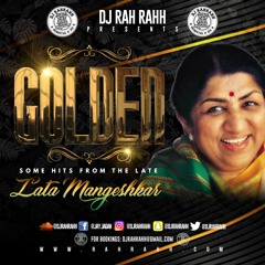 DJ RaH RahH - Golden (Lata Mangeshkar) - Indian