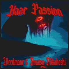 HAZE PASSION (feat. Amatsu-Mikaboshi)