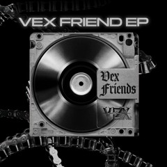 VEX FRIENDS