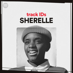 SHERELLE's track IDs