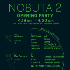 Nobuta 2 Opening Party 20th.Apr.2025