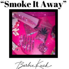 Smoke It Away