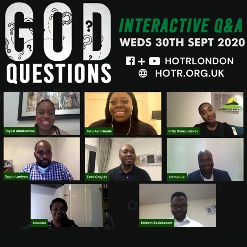 Life Class with Temi Odejide - God Questions - Interactive Q&A - 30.09.20