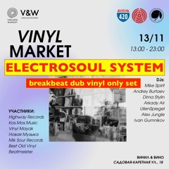 Electrosoul System - Vinyl Market @ Vinyl & Wine 13.11.22