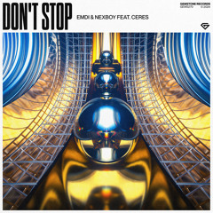 Don't Stop (feat. CERES)