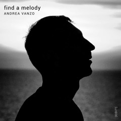 Find a Melody(Edit)