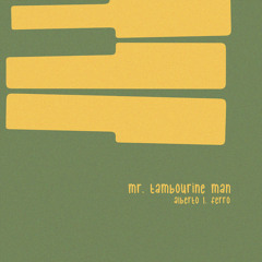 Mr. Tambourine Man