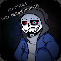 [Dusttale] - Red Megalovania (Cover) (Loud... Kinda)