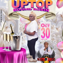 CUZ UPTOP ROUND ROBIN 10-30-25