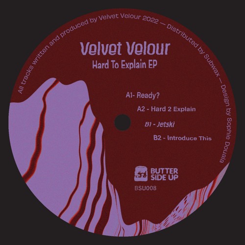 BSU008: Velvet Velour - Hard To Explain EP