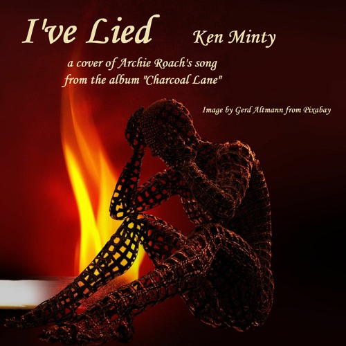 I've Lied (Archie Roach cover)