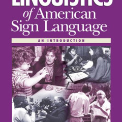 [GET] EPUB 📝 Linguistics of American Sign Language: An Introduction, 4th Ed. by  Cla