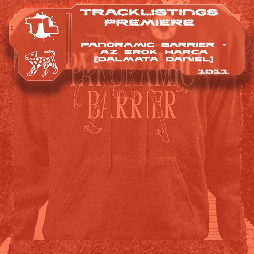 TL PREMIERE : Panoramic Barrier - Az Erők Harca [Dalmata Daniel]