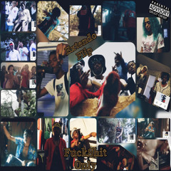 FuckShitEnt (feat. FSEChapo & FuckShitEntPluGg)