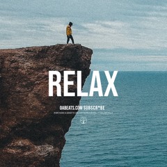 RELAX ᴼᴬᵇᵉᵃᵗˢ Chill Type Beat x Trip-Hop & Downtempo Instrumental | Loved & Mellow Type Beat