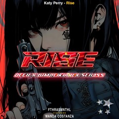 RISE (FTHRASMNTHL X WC X OCEH X BIMOLIKUUU X SEBASS)#SUPERDUPERLOCKED!!!