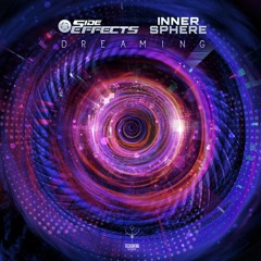 Side Effects & Inner Sphere - Dreaming ( Original Mix )
