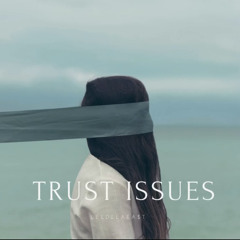 LeeDeLaEa$t - Trust Issues