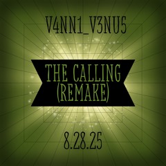 The Calling (Remake)