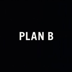 plan b ft. inlim & ant