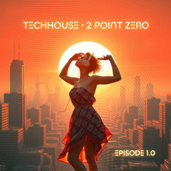 TECHHOUSE Episode 1.0
