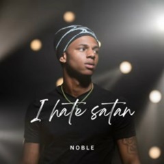 I Hate Satan (NBA Youngboy Remix) - NobleOfficial