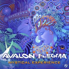 Avalon & Flegma - Mystical Experience ...NOW OUT!!
