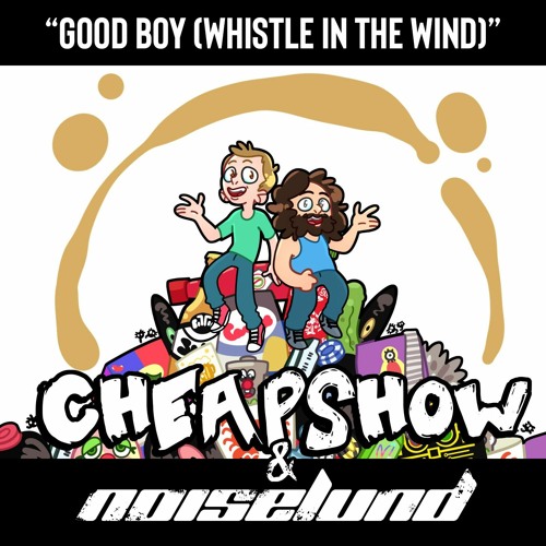 Good Boy (Whistle in the Wind)