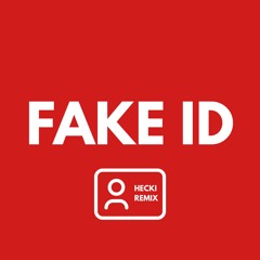 Fake ID