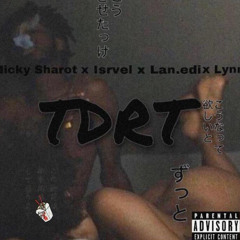 Micky Sharot - TDRT feat iL x lanedi x lynno