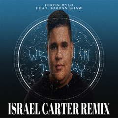 Justin Mylo - Written In The Sky (Israel Carter Remix)