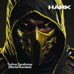 Techno Syndrome (HARK Remix) [FREE DOWNLOAD]