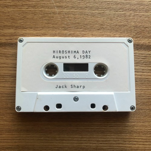 Jack Sharp - Hiroshima Day Speech(August 6, 1982)